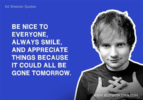 25 Ed Sheeran Quotes That Will Motivate You (2023) | EliteColumn