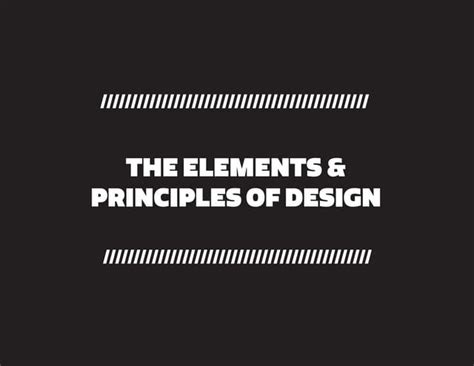 Basic Design : Elements & Principles