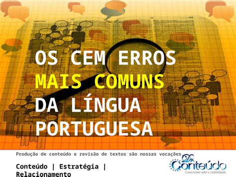 Ppt Os Cem Erros Mais Comuns Da L Ngua Portuguesa Conte Do