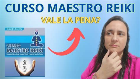 REIKI Del Nivel 1 Al 4 Curso MAESTRO REIKI Con Alejandra Mansilla