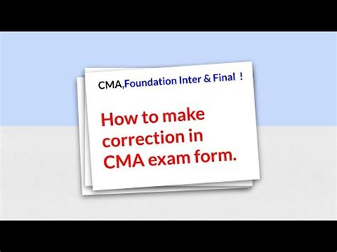 How To Make Corrections In Your CMA Exam Form CMA Foundation