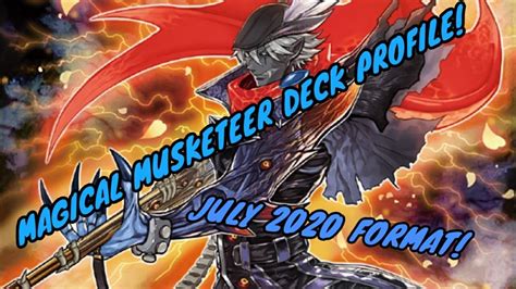 Magical Musketeer Deck Profile July Format Yugioh Tcg Youtube