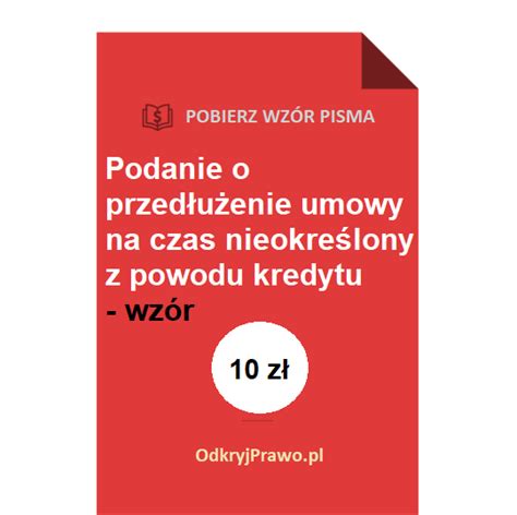 Jak Napisa Podanie O Zmian Umowy Na Czas Nieokre Lony Z Powodu