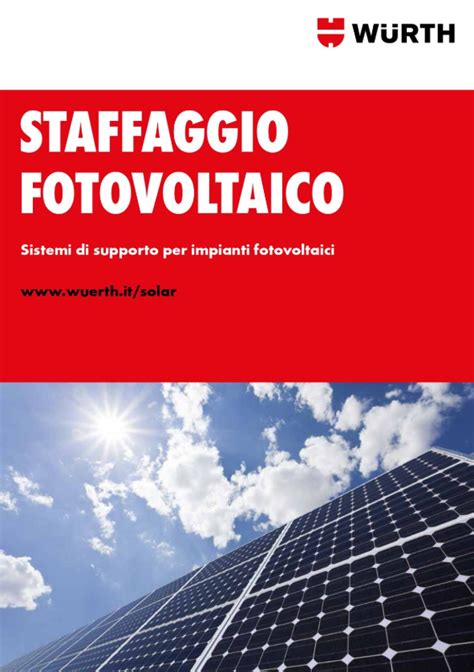 Tre buoni motivi per investire nel fotovoltaico in Italia Würth News