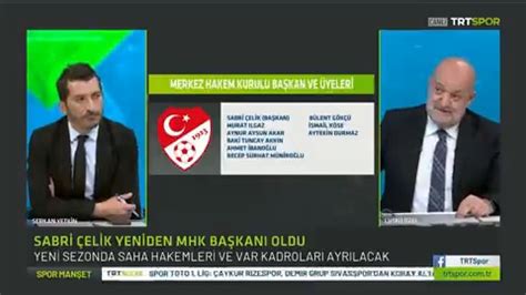 Trt Spor On Twitter Serkan Yetkin Ve L Tf Zel Yeni Merkez Hakem