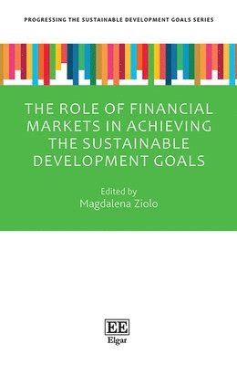 The Role Of Financial Markets In Achieving The Sustainable Development