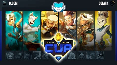 Dofus World Cup Gloom Vs Solary Youtube