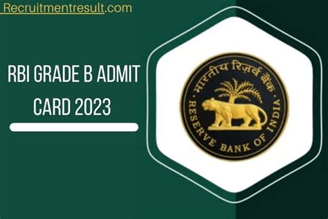 Rbi Grade B Admit Card 2023 Check And Download Exam Centre Hall Ticket