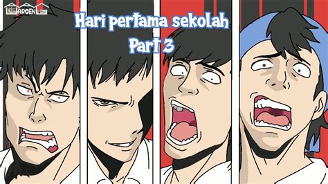 Hari Pertama Sekolah Part 3 Drama Animasi Sekolah YouTube