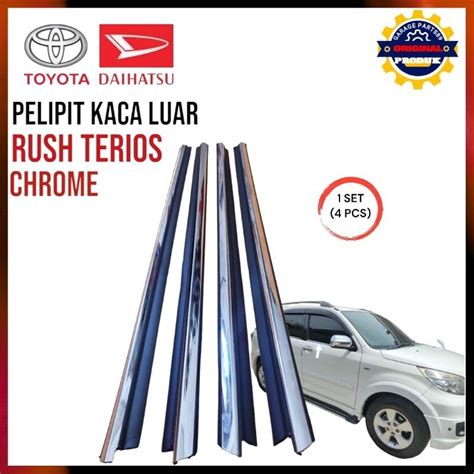 Jual 1 Set Pelipit Kaca Luar Rush Terios Lama Chrome Crom Krum Weather