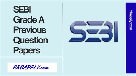 Sebi Grade A Previous Question Papers Assistant Manager Grade A Solved