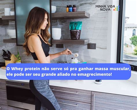Como Tomar Whey Protein Para Emagrecer E Definir - Como tomar whey protein para emagrecer? - Minha Vida Nova