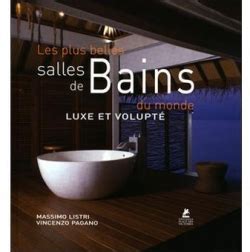 Les Plus Belles Salles De Bain Du Monde Babelio