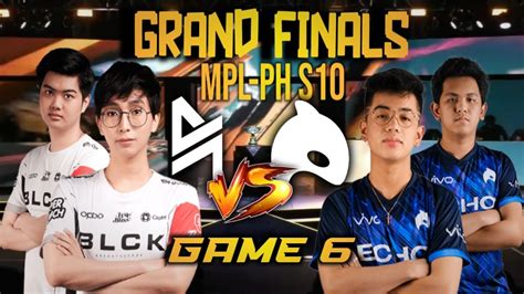 BLCK VS ECHO GAME 6 GRAND FINALS MPL PH S10 YouTube