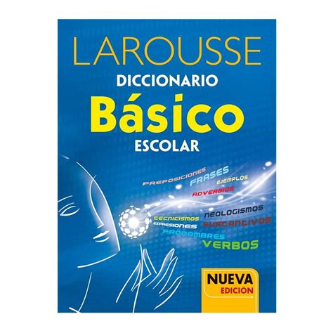 Diccionario Escolar Larousse Básico Bodega Aurrera en línea