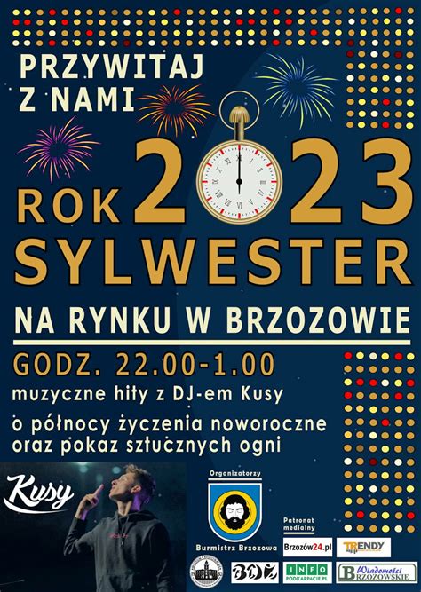 Przywitaj Z Nami Rok 2023 Sylwester Na Rynku W Brzozowie