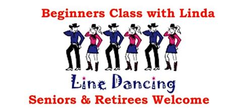 Beginners Line Dancing Class with Linda every Thursday Evening 6:30-7: ...