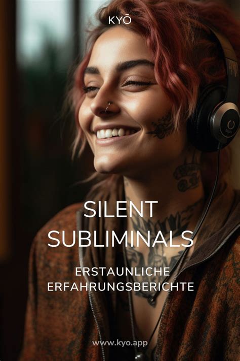 Silent Subliminals Erfahrungsberichte