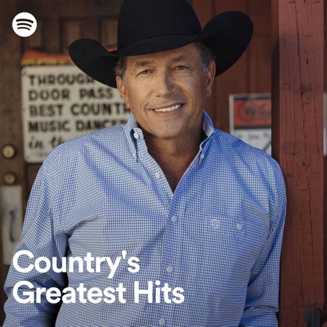 Country S Greatest Hits Spotify Playlist