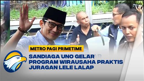 Sandiaga Uno Ajak Lansia Di Pancoran Jadi Juragan Lele Youtube