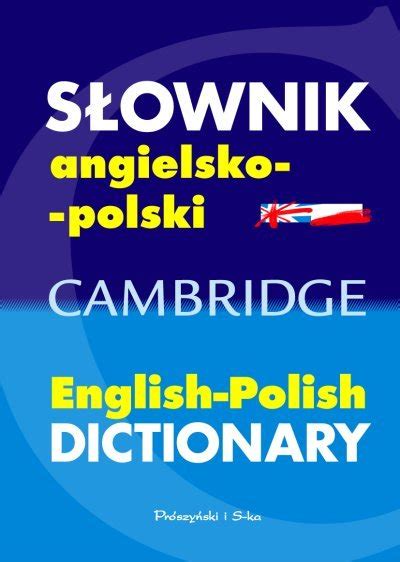 S Ownik Angielsko Polski Cambridge Opracowanie Zbiorowe Ksi Ka W Empik