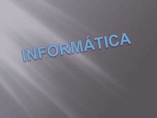 Evolucion De La Informatica Ppt