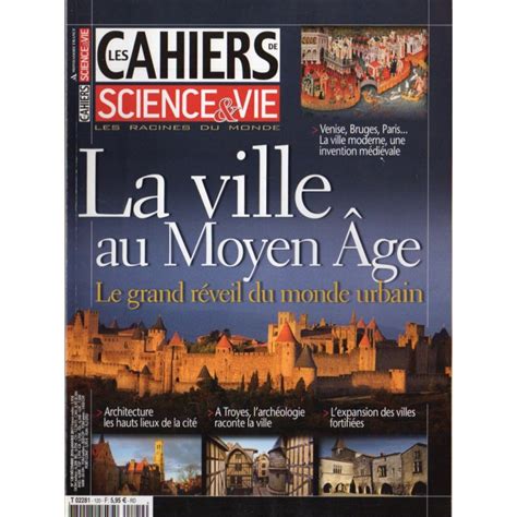 Les Cahiers De Science Vie N La Ville Au Moyen Age Le Grand