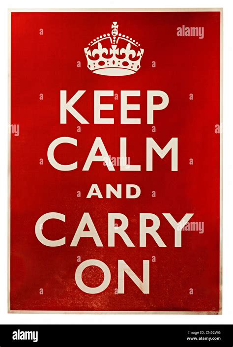 British wartime poster released in 1939, Keep Calm and Carry On ...