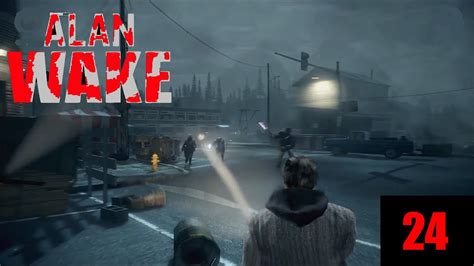 Alan Wake Deutsch Gameplay 24 Auf Bright Falls Straßen YouTube