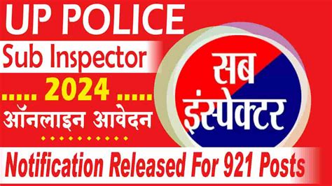 UP Police Sub Inspector Recruitment 2024 Notification Released For