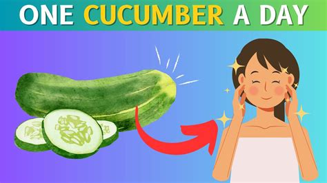 The Health Benefits Of A Cucumber Youtube