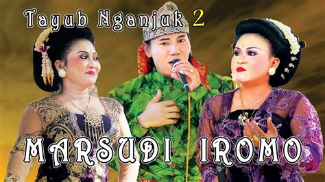 Full Album Tayub Nganjuk Karawitan Marsudi Iromo Vol Youtube