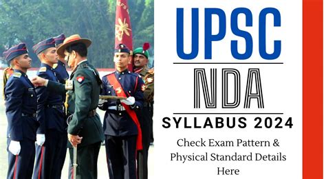 Upsc Nda Syllabus Check Exam Pattern Physical Standard Details Here