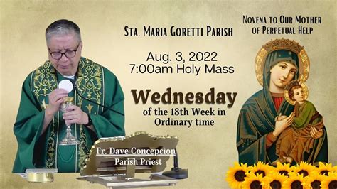 Aug Rosary Am Holy Mass On Wednesday Of The Th Week