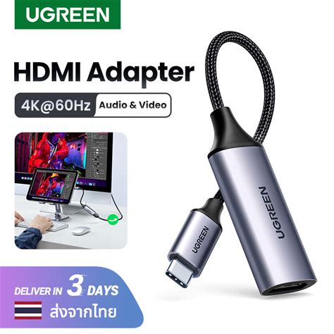 Ugreen อะแดปเตอร์แปลงสัญญาณภาพ 4k 60hz Usb C To Hdmi Cable Adapter