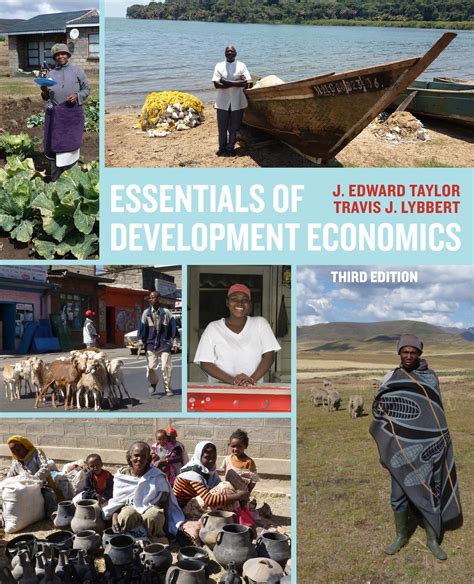 Essentials Of Development Economics Third Edition By J Edward Taylor