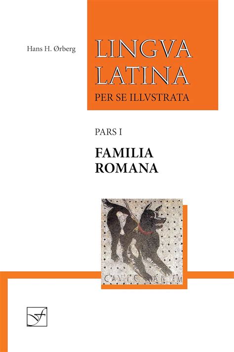 Amazon Lingua Latina Per Se Illustrata Pars I Familia Romana Latin Edition