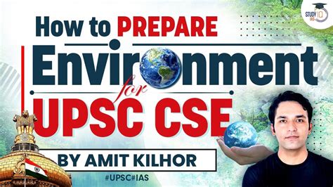 Simplified Approach To Environment And Ecology Preparation For Upsc Cse