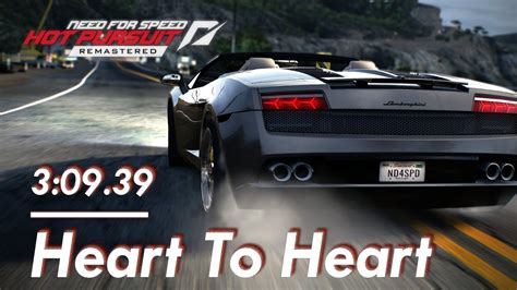 Need For Speed Hot Pursuit Remastered 2020 Heart To Heart 3 09 39 4K UHD 60FPS YouTube