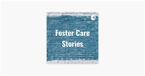 ‎Foster Care Stories on Apple Podcasts