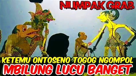 Bengi Iki Bagong Lucune Di Kalahne Karo Togog Mbilungpagelaran Wayang