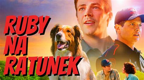 Ruby Na Ratunek Recenzja Filmu Lassie Flash Przepis Na Pi Kny