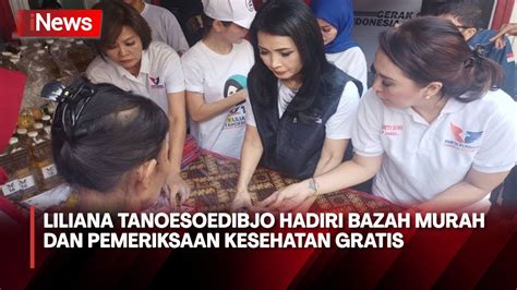 Liliana Tanoesoedibjo Hadiri Bazah Murah Dan Pemeriksaan Kesehatan