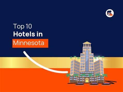 Top 10 Hotels in Minnesota - TheMktgboy