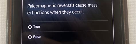 Solved Paleomagnetic reversals cause mass extinctions when | Chegg.com