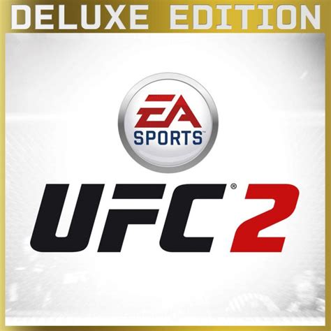 اکانت قانونی UFC 2 Deluxe Edition در فروشگاه گیم شیرینگ