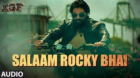 Salaam Rocky Bhai Full Audio Kgf Chapter Yash Srinidhi Shetty