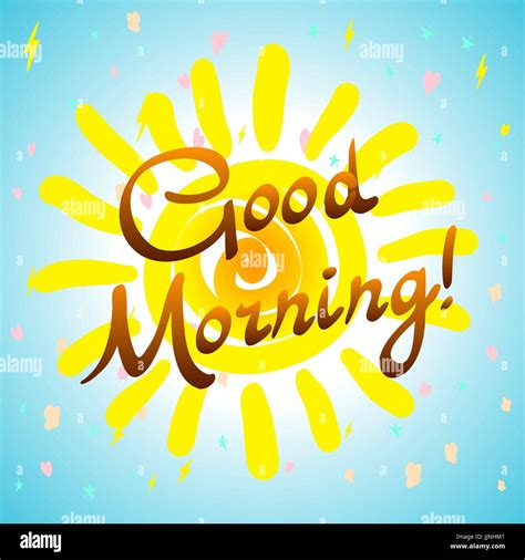 Good Morning Calligraphic Inscription And Hand Drawn Yellow Sun On A