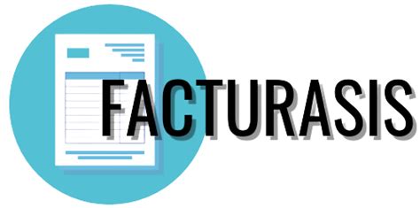 Guía completa para realizar tu rea facturación en línea Facturasis