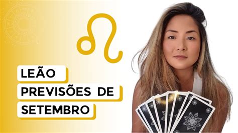 TAROT PREVISÕES SIGNO DE LEÃO SETEMBRO 2022 YouTube